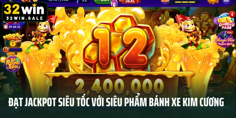 Đạt Jackpot siêu tốc với siêu phẩm Bánh Xe Kim Cương